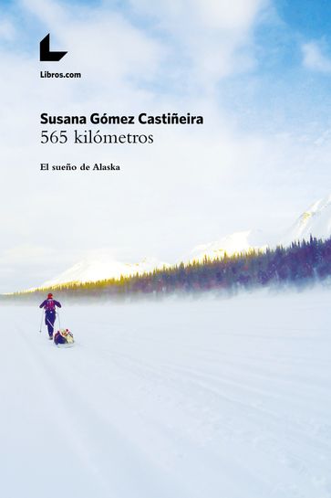 565 kilómetros - Susana Gómez Castiñeira