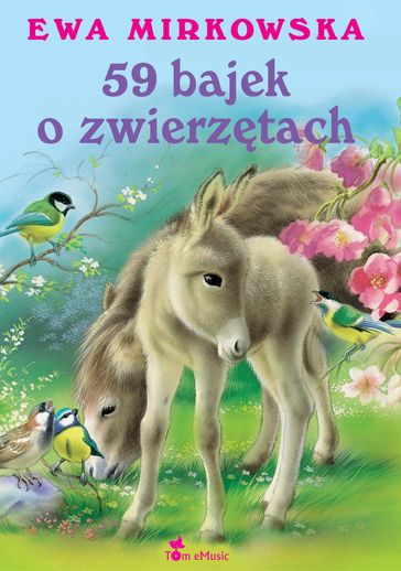 59 bajek o zwierztach - Ewa Mirkowska