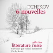 6 Nouvelles de Tchekov