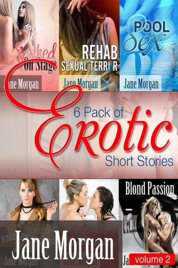 6 Pack of Erotic Short Stories- Volume 2 - Jane Morgan