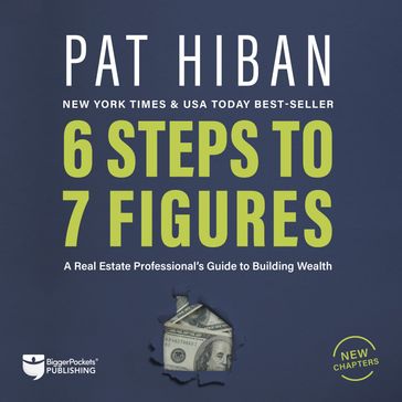 6 Steps to 7 Figures - Pat Hiban