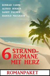 6 Strandromane mit Herz: Romanpaket