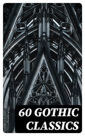 60 Gothic Classics