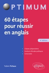 60 étapes pour réussir en anglais - 4e édition