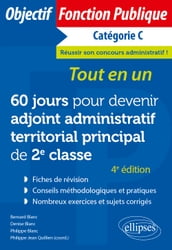 60 jours pour devenir adjoint administratif territorial principal de 2e classe - Catégorie C