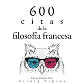 600 citas de la filosofía francesa