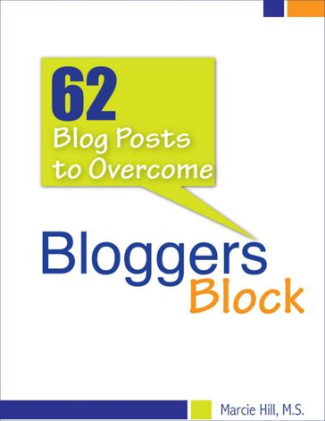 62 Blog Posts to Overcome Blogger's Block - Marcie Hill