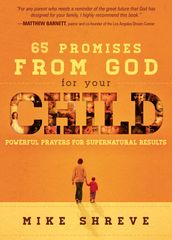 65 Promises From God for Your Child