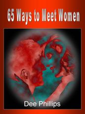 65 Ways to Meet Women