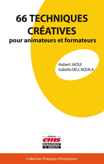 66 techniques créatives pour animateurs et formateurs - Hubert Jaoui - Isabella Dell