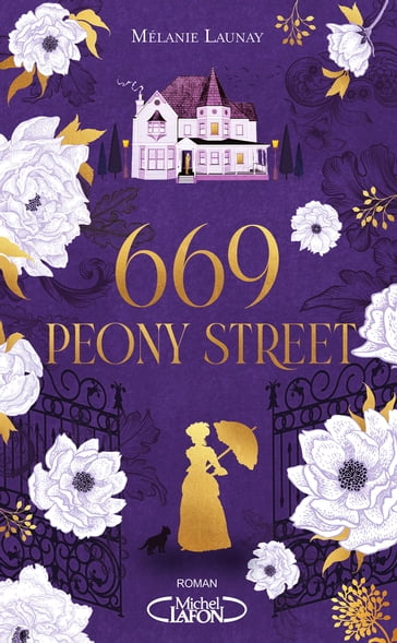 669, Peony Street - Mélanie Launay