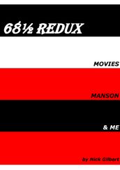 68 - Movies, Manson & Me (Redux)