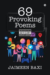 69 Provoking Poems