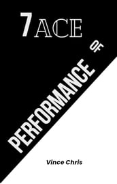 7 Ace of Performance