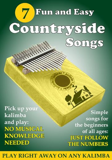 7 Fun and Easy Countryside Songs for Kalimba - Helen Winter
