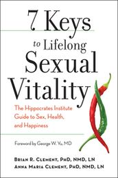 7 Keys to Lifelong Sexual Vitality