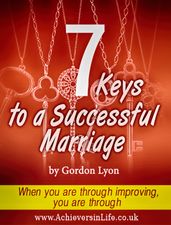 7 Keys to a Successful Marriage