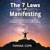 7 Laws of Manifesting, The