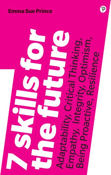 7 Skills for the Future - Emma-Sue Prince