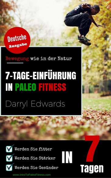 7-Tage-Einführung in Paleo Fitness - Darryl Edwards