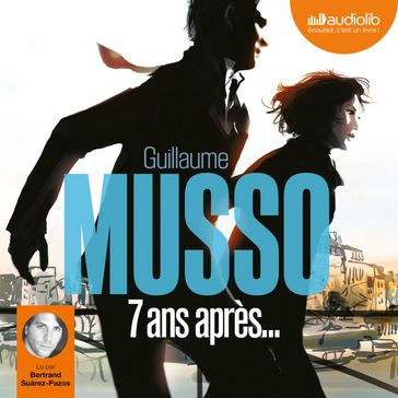 7 ans après - Guillaume Musso