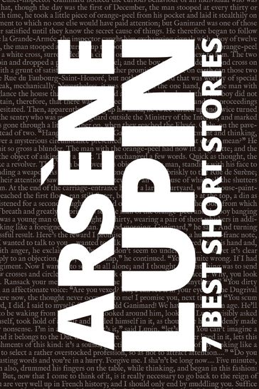 7 best short stories - Arsène Lupin - August Nemo - Maurice Leblanc