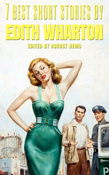 7 best short stories by Edith Wharton - August Nemo - Edith Wharton