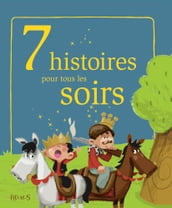 7 histoires pour tous les soirs