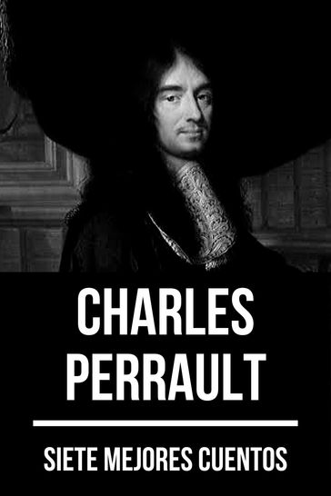 7 mejores cuentos de Charles Perrault - August Nemo - Charles Perrault