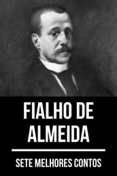 7 melhores contos de Fialho de Almeida