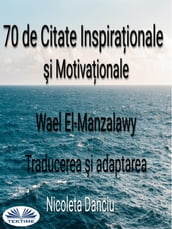 70 De Citate Inspiraionale i Motivaionale