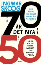 70 är det nya 50