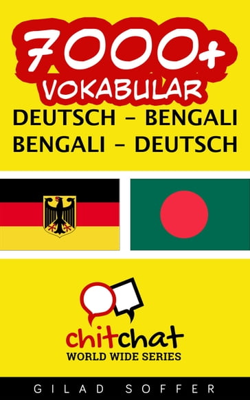 7000+ Vokabular Deutsch - Bengali - Gilad Soffer