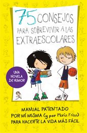 75 consejos para sobrevivir a las extraescolares (75 Consejos 4)