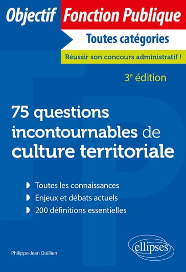 75 questions incontournables de culture territoriale - Philippe-Jean Quillien