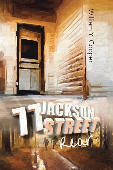 77 Jackson Street, Rear - William Y. Cooper
