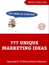 777 Unique Marketing Ideas