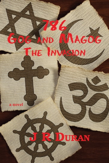 786 Gog and Magog: The Invasion - J. R. Duran