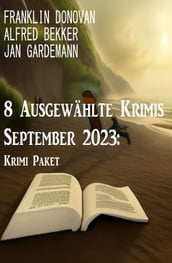 8 Ausgewählte Krimis September 2023: Krimi Paket