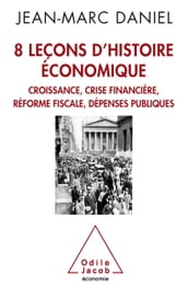8 leçons d histoire économique