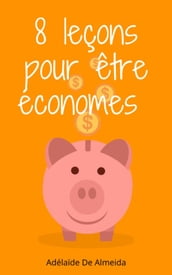 8 leçons pour être économes