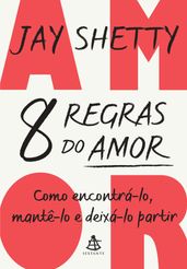 8 regras do amor