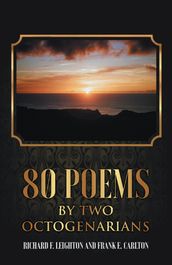 80 Poems by Two Octogenarians