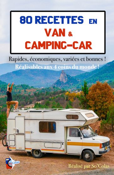 80 Recettes en Van & Camping-car - Sophie Joubert