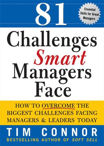 81 Challenges Smart Managers Face - Tim Connor