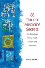 88 Chinese Medicine Secrets