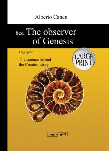 8ed the Observer of Genesis: Large Print - The Science behind the Creation Story - Alberto Canen