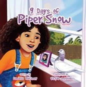 9 Days of Piper Snow