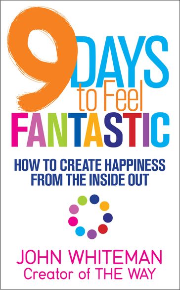 9 Days to Feel Fantastic - John Whiteman