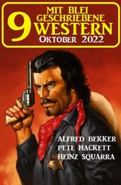 9 Mit Blei geschriebene Western Oktober 2022